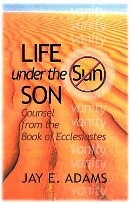 Picture of Life Under the Son
