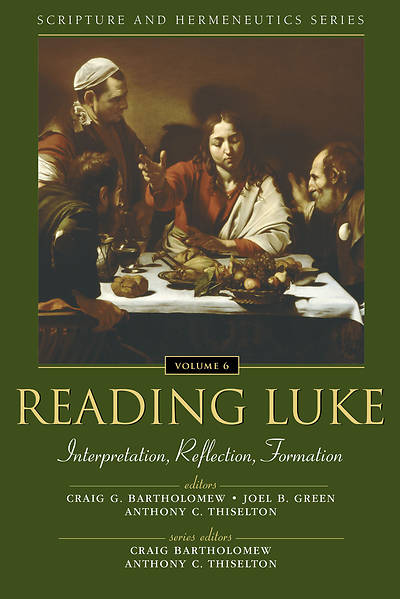 Picture of Reading Luke: Interpretation, Reflection, Formation