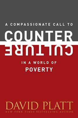 Picture of A Compassionate Call to Counter Culture in a World of Poverty [ePub Ebook]