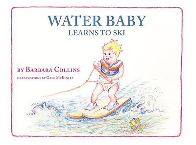 Picture of Water Baby Learns to Ski