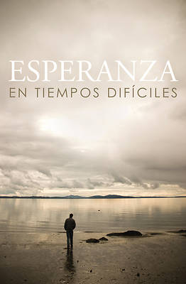 Picture of Esperanza En Tiempos Dificiles/ Hope for Hard Times (Spanish, Pack of 25)