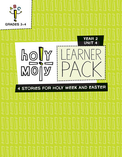 Picture of Holy Moly Grades 3-4 Learner Leaflets Year 2 Unit 4