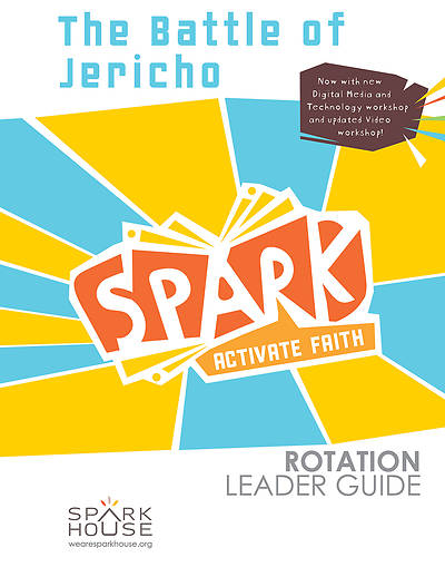Picture of Spark Rotation  The Battle of Jericho  Leader Guide