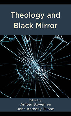 Picture of Theology and Black Mirror