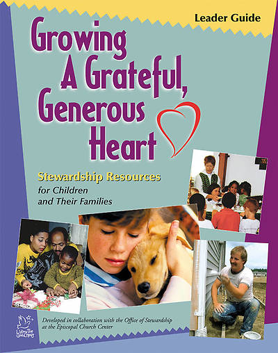 Picture of Growing a Grateful, Generous Heart Parent/Family Resource