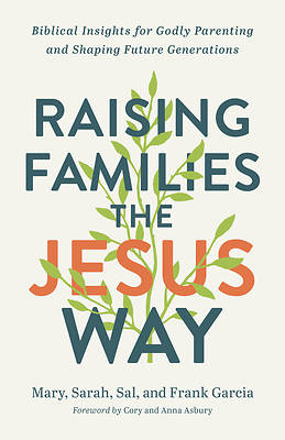 Picture of Raising Families the Jesus Way