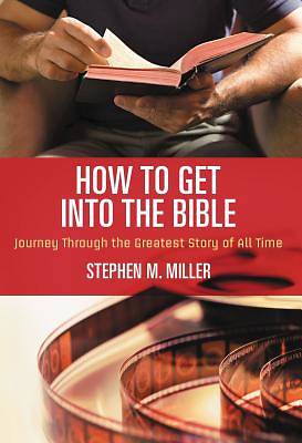 Picture of How to Get Into the Bible