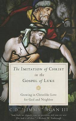 Picture of The Imitation of Christ in the Gospel of Luke