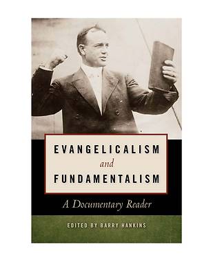Picture of Evangelicalism and Fundamentalism