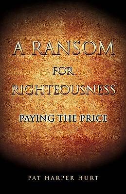 Picture of A Ransom for Righteousness