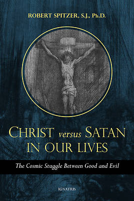 Picture of Christ vs. Satan in Our Daily Lives, Volume 1