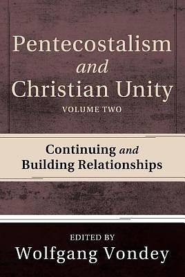 Picture of Pentecostalism and Christian Unity, Volume 2 [ePub Ebook]