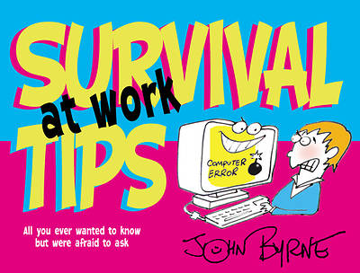 Picture of Survival Tips at Work