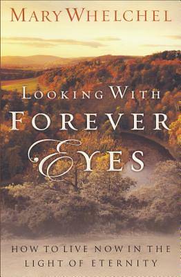 Picture of Looking with Forever Eyes