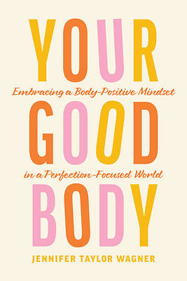 Picture of Your Good Body