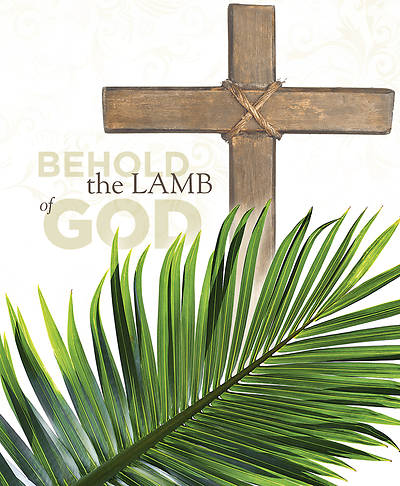 Picture of Behold the Lamb of God Palm Sunday Legal Size Bulletin