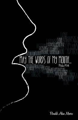 Picture of May the Words of My Mouth
