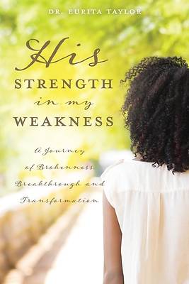 Picture of His Strength in my Weakness