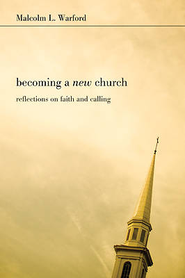 Picture of Becoming a New Church