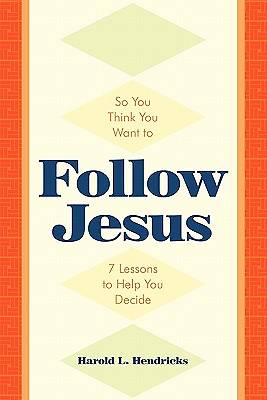 Picture of So You Think You Want to Follow Jesus
