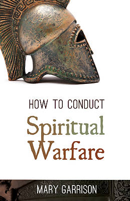Picture of How to Conduct Spiritual Warfare