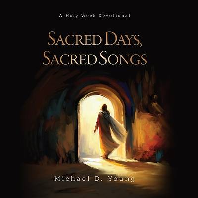 Picture of Sacred Days, Sacred Songs