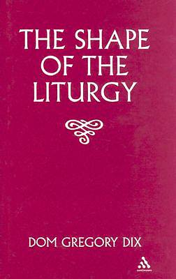Picture of Shape of the Liturgy