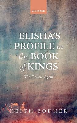 Picture of Elisha's Profile in the Book of Kings