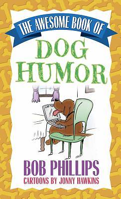 Picture of The Awesome Book of Dog Humor