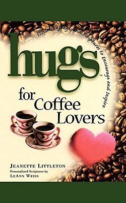 Picture of Hugs for Coffee Lovers
