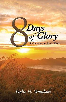 Picture of 8 Days of Glory
