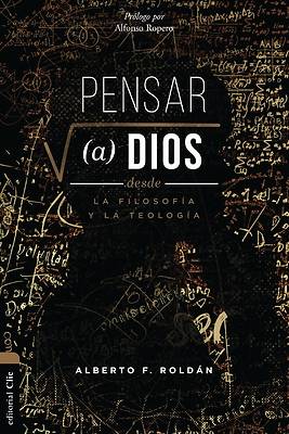 Picture of Pensar a Dios Desde La Teología Y La Filosofía
