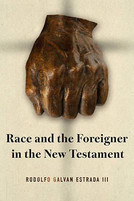 Race and the Foreigner in the New Testament