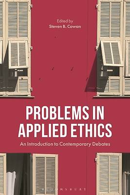 Problems in Applied Ethics