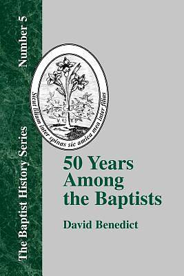 Picture of 50 Years Among the Baptists