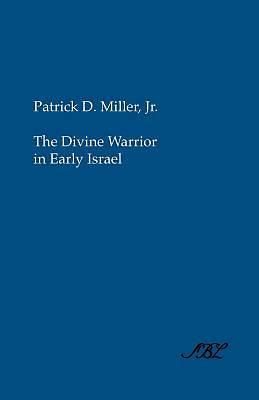 Picture of The Divine Warrior in Early Israel