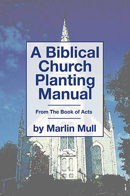 Picture of A Biblical Church Planting Manual