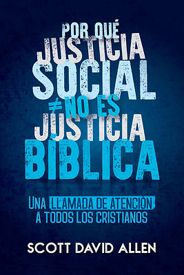 Picture of Por Que Justicia Social No Es Justicia Biblica