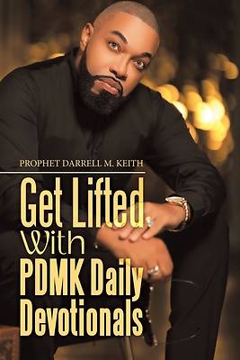 Picture of Get Lifted with Pdmk Daily Devotionals