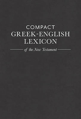 Picture of Compact Greek-English Lexicon of the New Testament