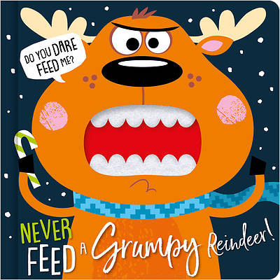 Picture of Never Feed a Grumpy Reindeer