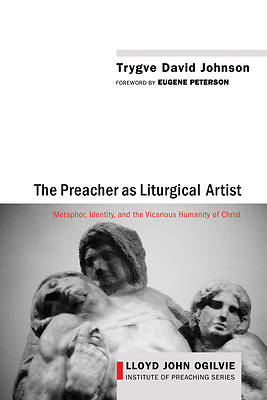 Picture of The Preacher as Liturgical Artist