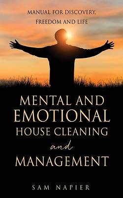 Picture of Mental and Emotional House Cleaning and Management