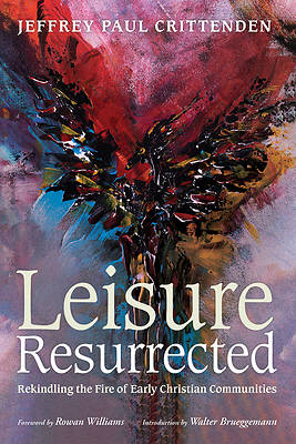Picture of Leisure Resurrected