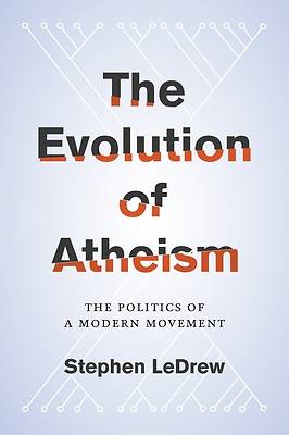 Picture of The Evolution of Atheism