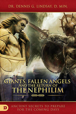 Picture of Giants, Fallen Angels, and the Return of the Nephilim