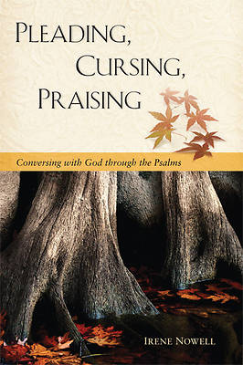 Picture of Pleading, Cursing, Praising