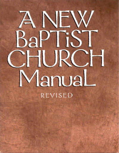 Picture of A New Baptist Church Manual