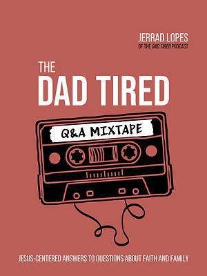 Picture of The Dad Tired Q&A Mixtape