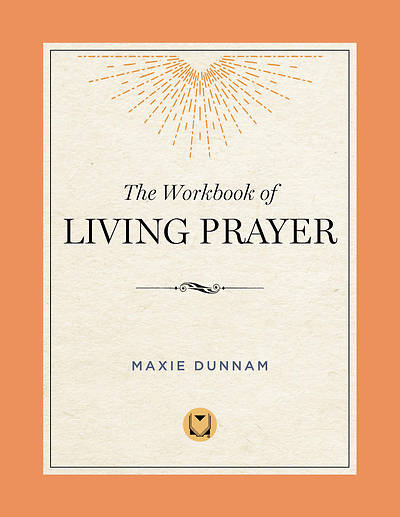 Picture of The Workbook of Living Prayer